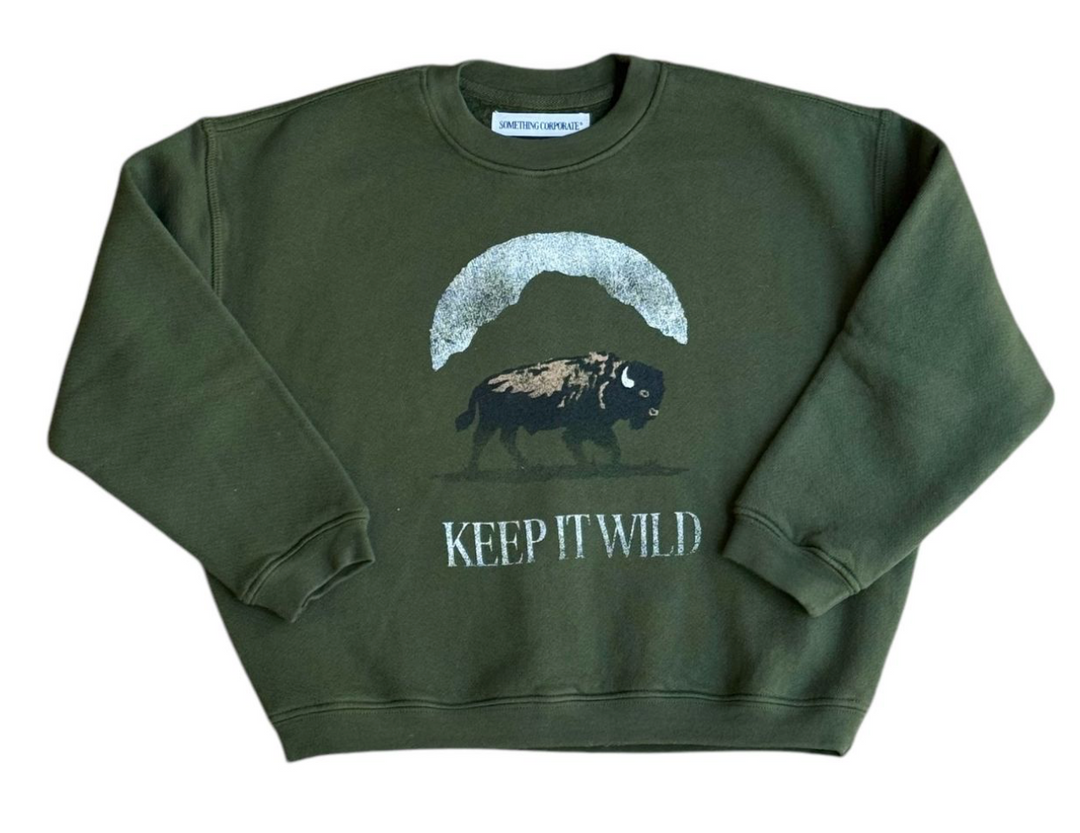 Something Corporate Keep It Wild Sweatshirt Skipper & Scout 