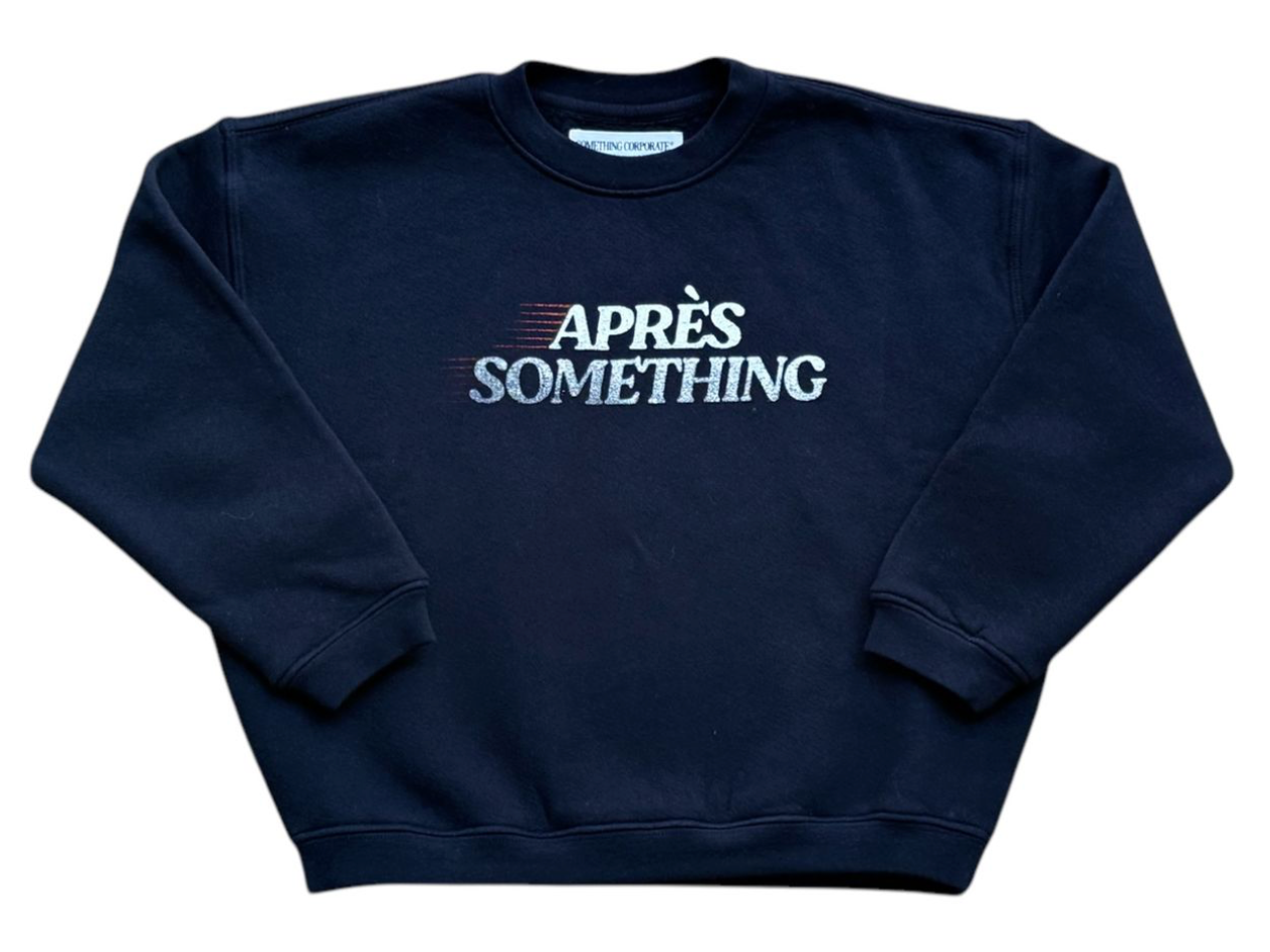 Something Corporate Apres Something Sweatshirt Skipper & Scout 
